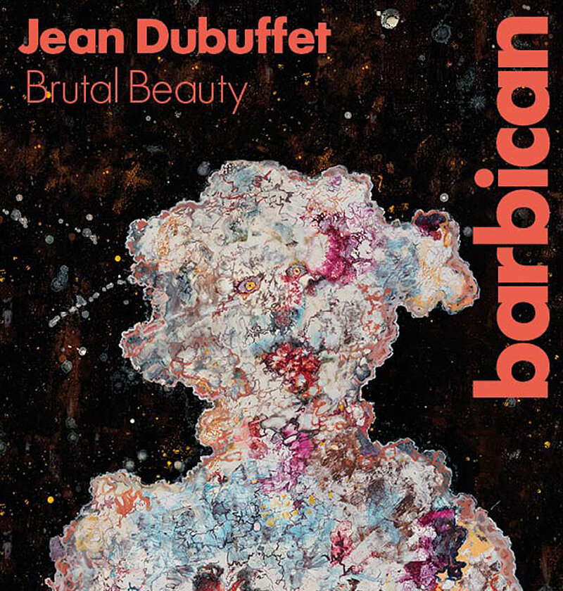 [Translate to French:] Jean Dubuffet, Brutal Beauty, Barbican Centre